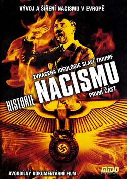 História nacizmu I. - film z kategorie Vojnové dokumenty