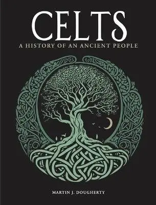 Celts - Martin J. Dougherty