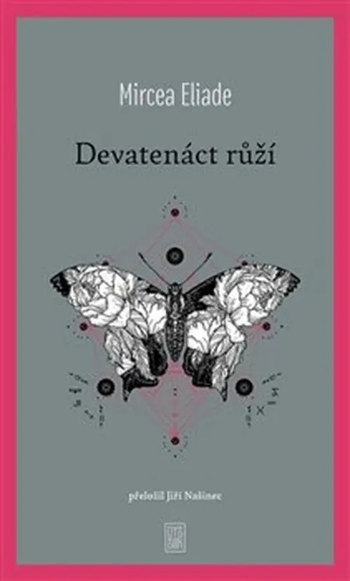 Devatero růží - Mircea Eliade