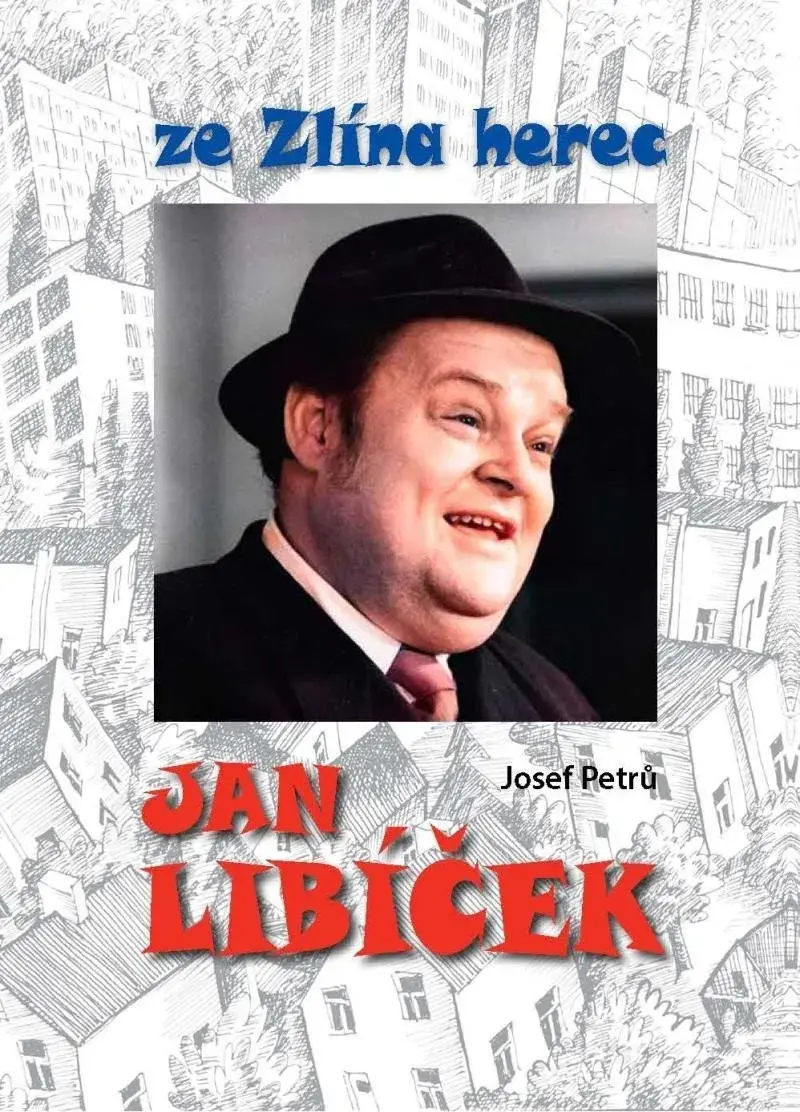 Jan Libíček ze Zlína herec