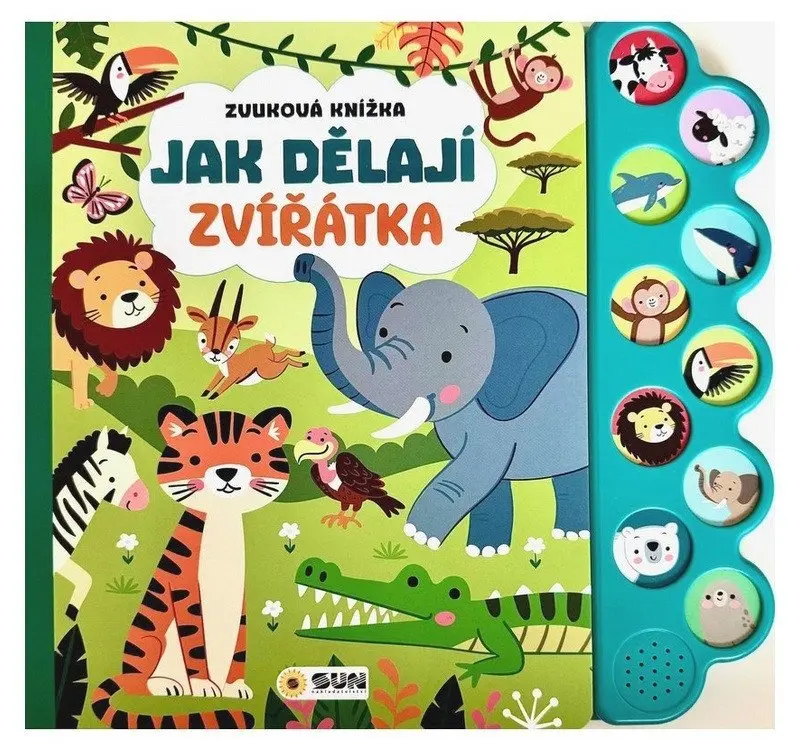 Jak dělají zvířátka - Zvuková knížka