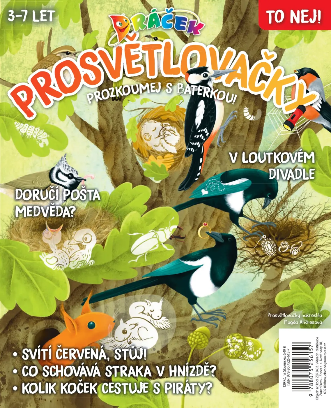 Dráček speciál - Prosvětlovačky: Ptáčci & to nej! Prozkoumej s baterkou! - Magda Andresová