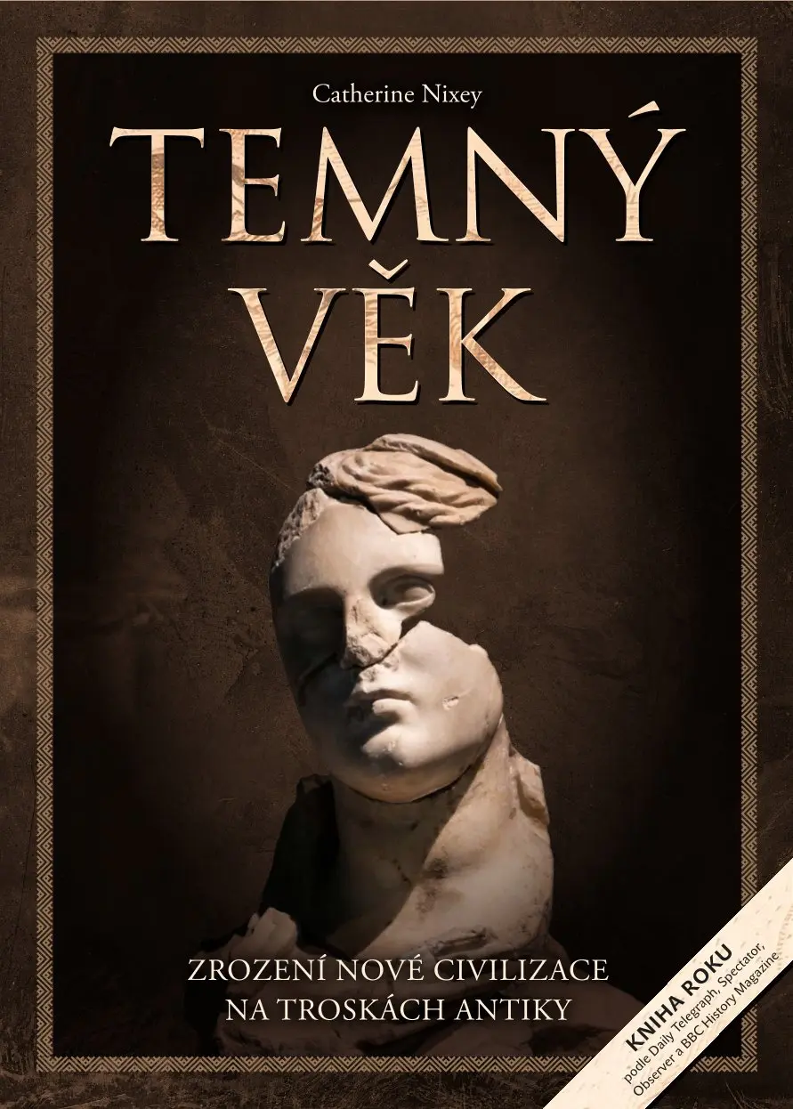 Temný věk - Catherine Nixey