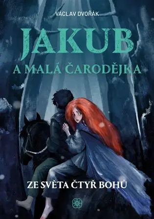 Jakub a malá čarodějka - Václav Dvořák