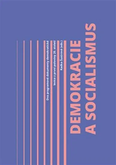 Demokracie a socialismus - Radka Šustrová