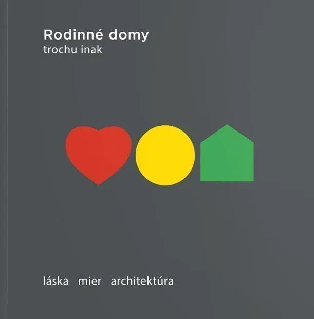 Rodinné domy trochu inak 2024