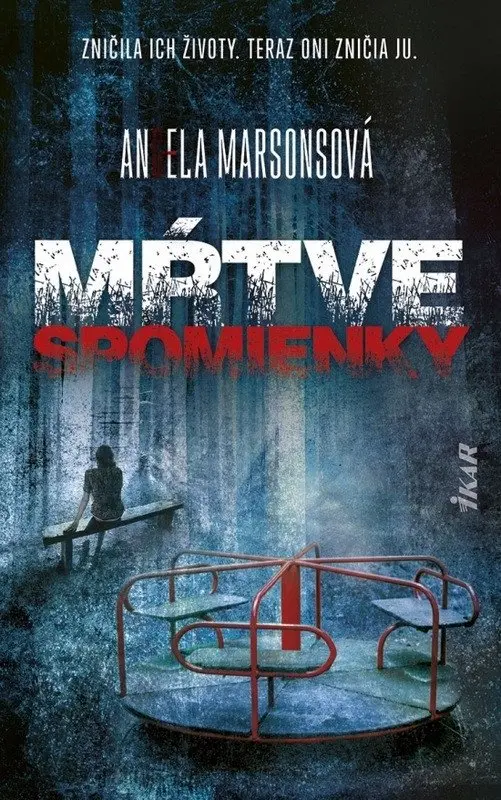 Mŕtve spomienky (slovensky) - Angela Marsons