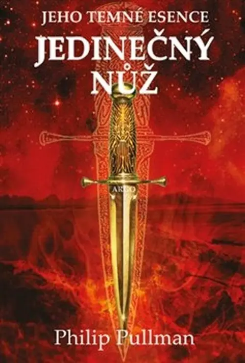 Jedinečný nůž - Jeho temné esence II. - Philip Pullman