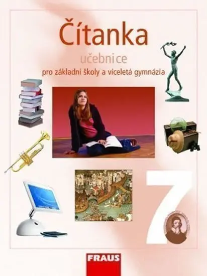 Čítanka 7 pro ZŠ a víceletá gymnázia - Učebnice - kolektiv autorů