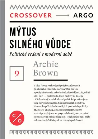Mýtus silného vůdce - Archie Brown