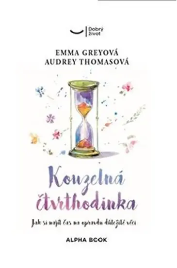 Kouzelná čtvrthodinka - Emma Greyová