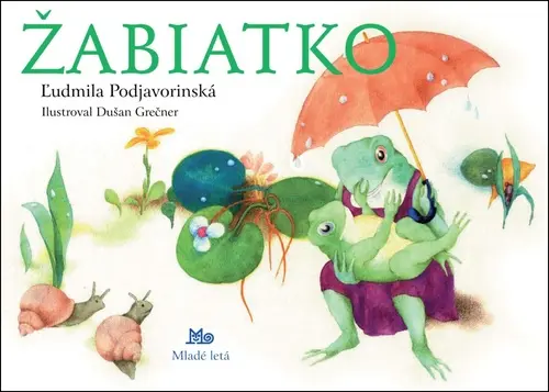 Žabiatko - Ľudmila Podjavorinská