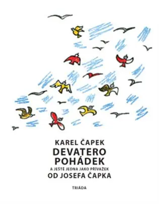 Devatero pohádek a ještě jedna jako přívažek od Josefa Čapka - Josef Čapek