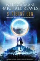 Stříbrný sen - Neil Gaiman