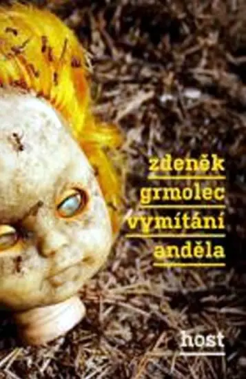 Vymítání anděla - Zdeněk Grmolec