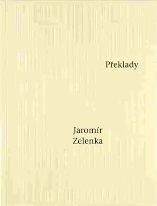 Překlady - Jaromír Zelenka