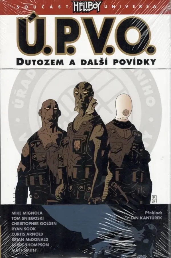 Ú.P.V.O. 1 - Dutozem a další povídky - Mike Mignola