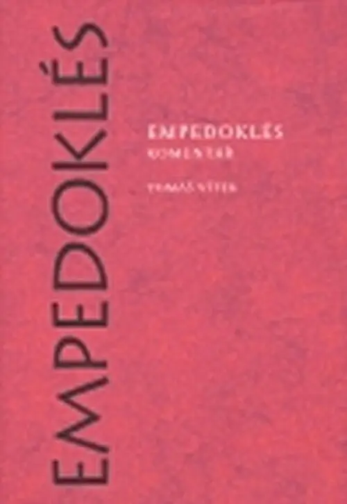 Empedoklés III - Komentář - Tomáš Vítek