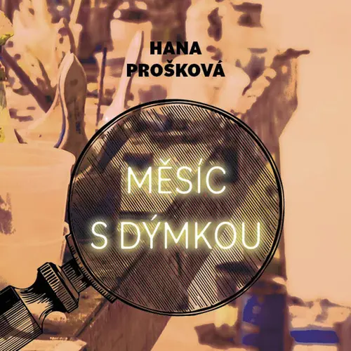CD Měsíc s dýmkou (audiokniha) - Hana Prošková