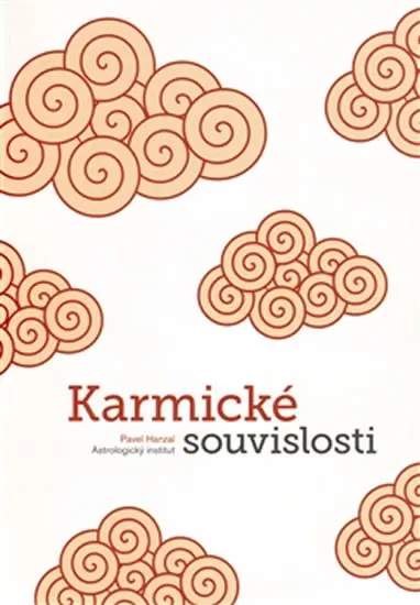Karmické souvislosti - Pavel Hanzal