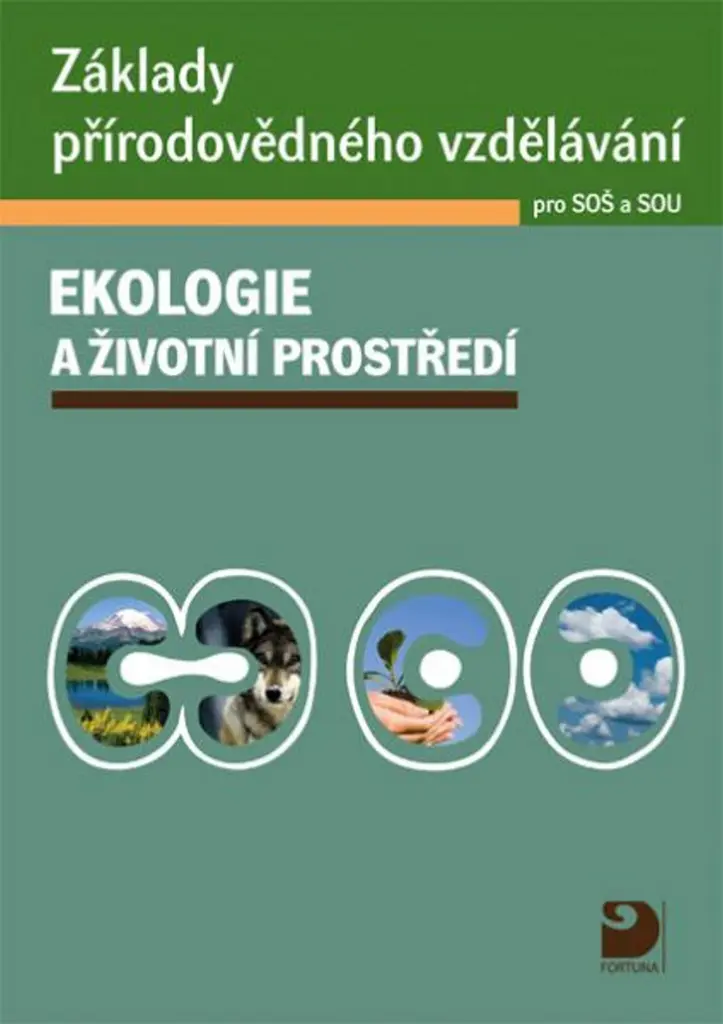 Ekologie a životní prostředí pro S0Š a SOU