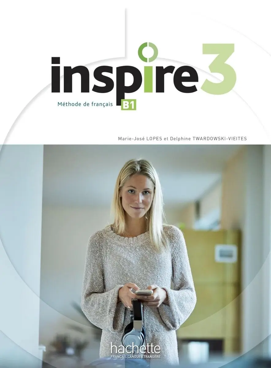 Inspire 3 Livre de l´éleve + audio en téléchargement - Marie-José Lopes