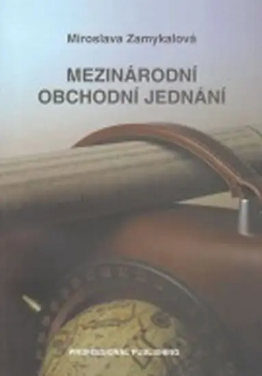 Mezinárodní obchodní jednání - Miroslava Zamykalová
