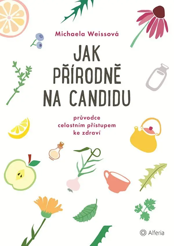 Weissová Michaela: Jak přírodně na Candidu