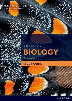 Oxford Resources for IB DP Biology: Study Guide - Andrew Allott
