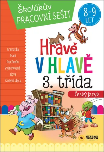 Hravě v hlavě 3. třída Český jazyk 8-9 let - Lucie Víchová