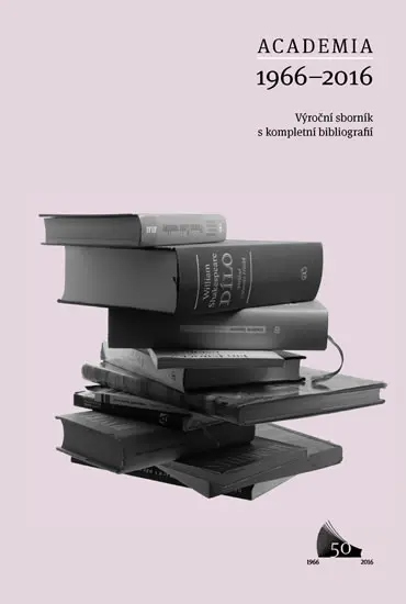 Academia 1966-2016 - Výroční sborník s kompletní bibliografií