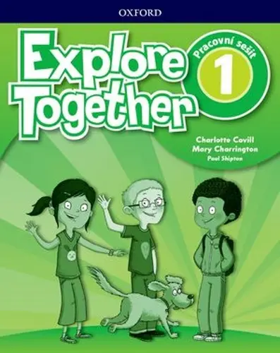 Explore Together 1 Workbook (CZEch Edition) -  Charlotte Covill