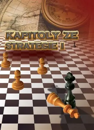 Kapitoly ze strategie I - Richard st. Biolek