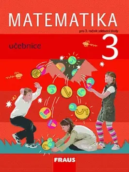 Matematika 3 pro ZŠ - učebnice - kolektiv autorů