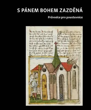 S pánem bohem zazděná - neznámý