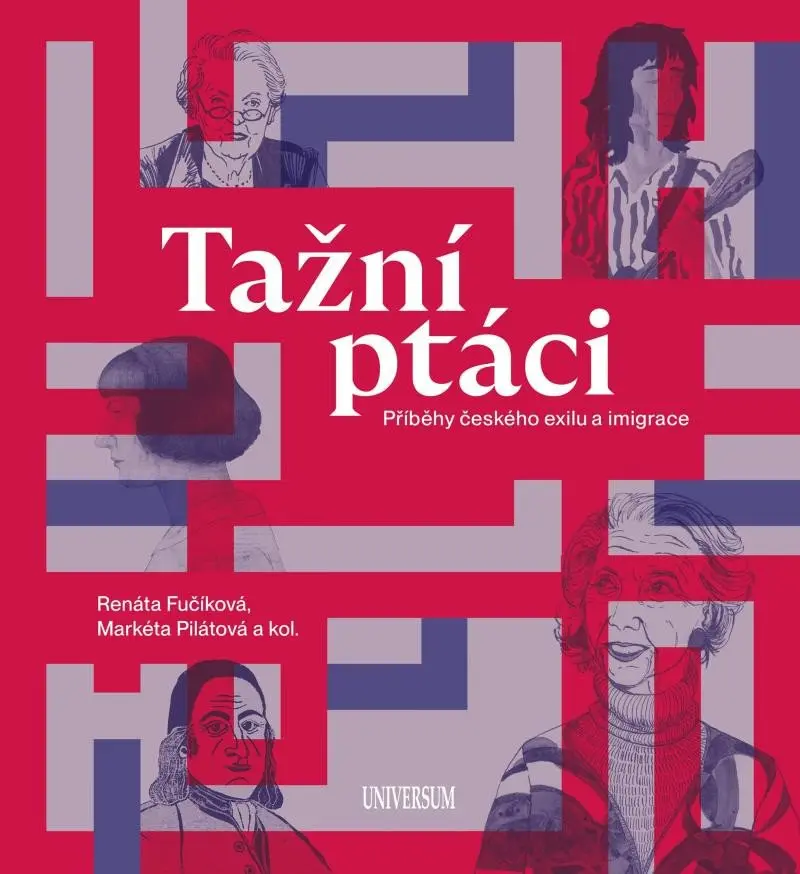 Tažní ptáci - Příběhy českého exilu a imigrace - kolektiv autorů