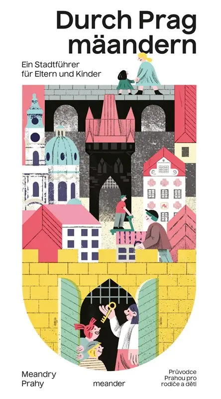 Durch Prag mäandern - kolektiv autorů