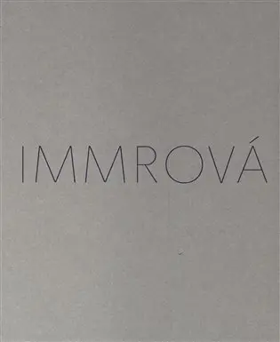 Monika Immrová: Tříbení - Monika Immrová