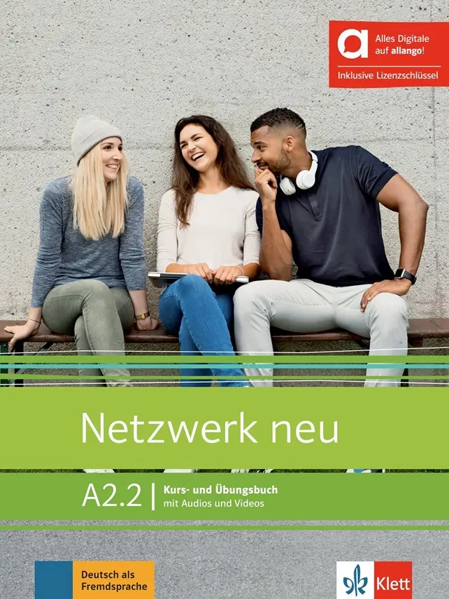 Netzwerk neu A2.2 – Hybride Ausgabe – Kursb./Übungsbuch Teil 2 + MP3/Video allango.net + L - Stefanie Dengler