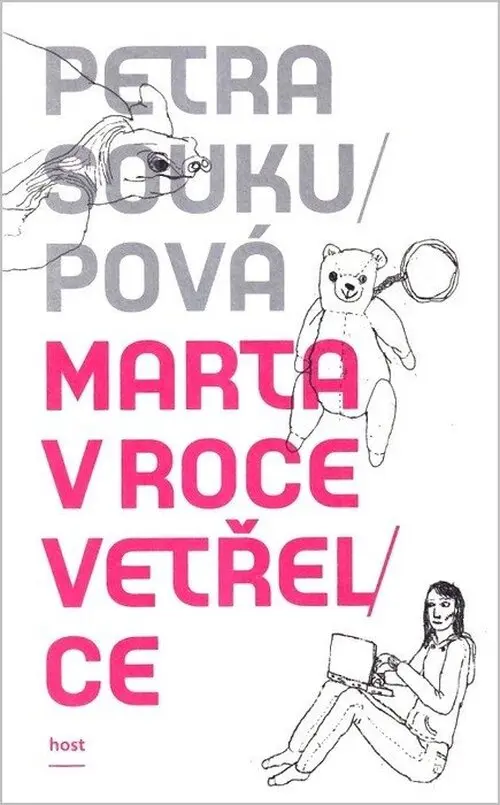 Marta v roce vetřelce - Petra Soukupová
