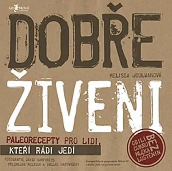 Dobře živeni - Melissa Joulwanová