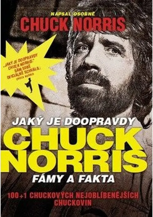 Jaký je doopravdy Chuck Norris - fámy a fakta - Chuck Norris