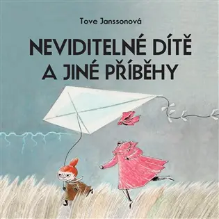 Neviditelné dítě a jiné příběhy (Tove Janssonová-Jan Vlasák) (MP3-CD)