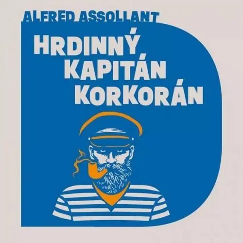 CD Hrdinný kapitán Korkorán (audiokniha) - Alfred Assollant