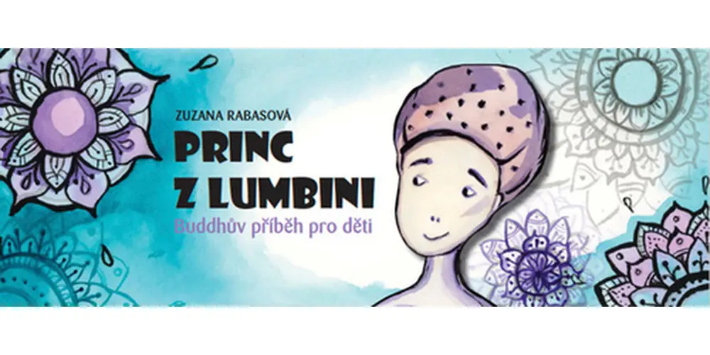Princ z Lumbini - Zuzana Rabasová