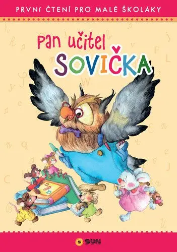 SUN Pan učitel Sovička - První čtení pro malé školáky