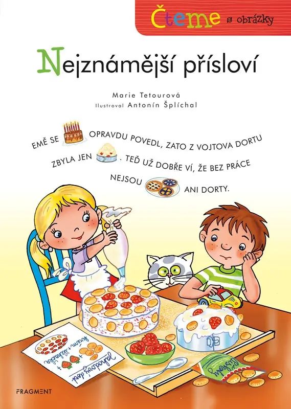 Nejznámější přísloví - Čteme s obrázky - Marie Tetourová
