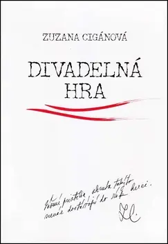 Divadelná hra - Zuzana Cigánová