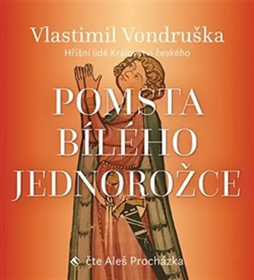 Pomsta bílého jednorožce - CDmp3 - Vlastimil Vondruška