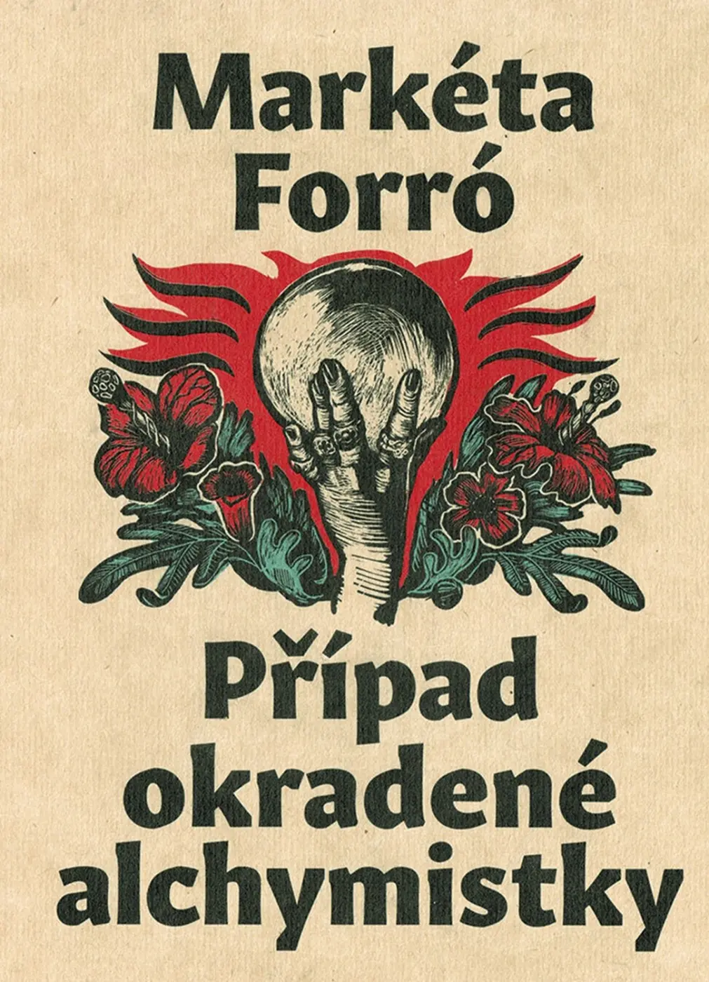 Případ okradené alchymistky - Markéta Forró